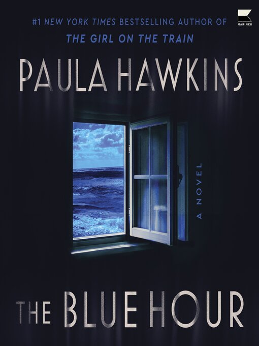 Title details for The Blue Hour by Paula Hawkins - Available